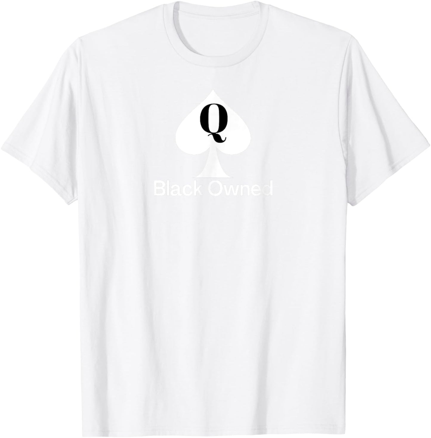 Black Owned - Queen of Spades QOS Tee T-Shirt