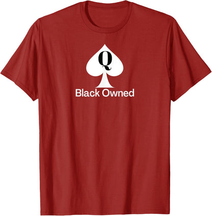 Black Owned - Queen of Spades QOS Tee T-Shirt