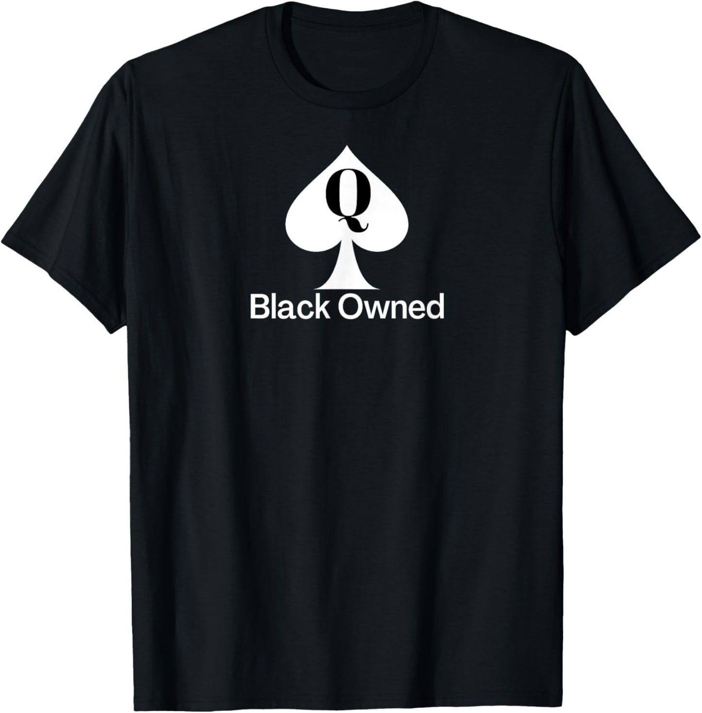 Black Owned - Queen of Spades QOS Tee T-Shirt