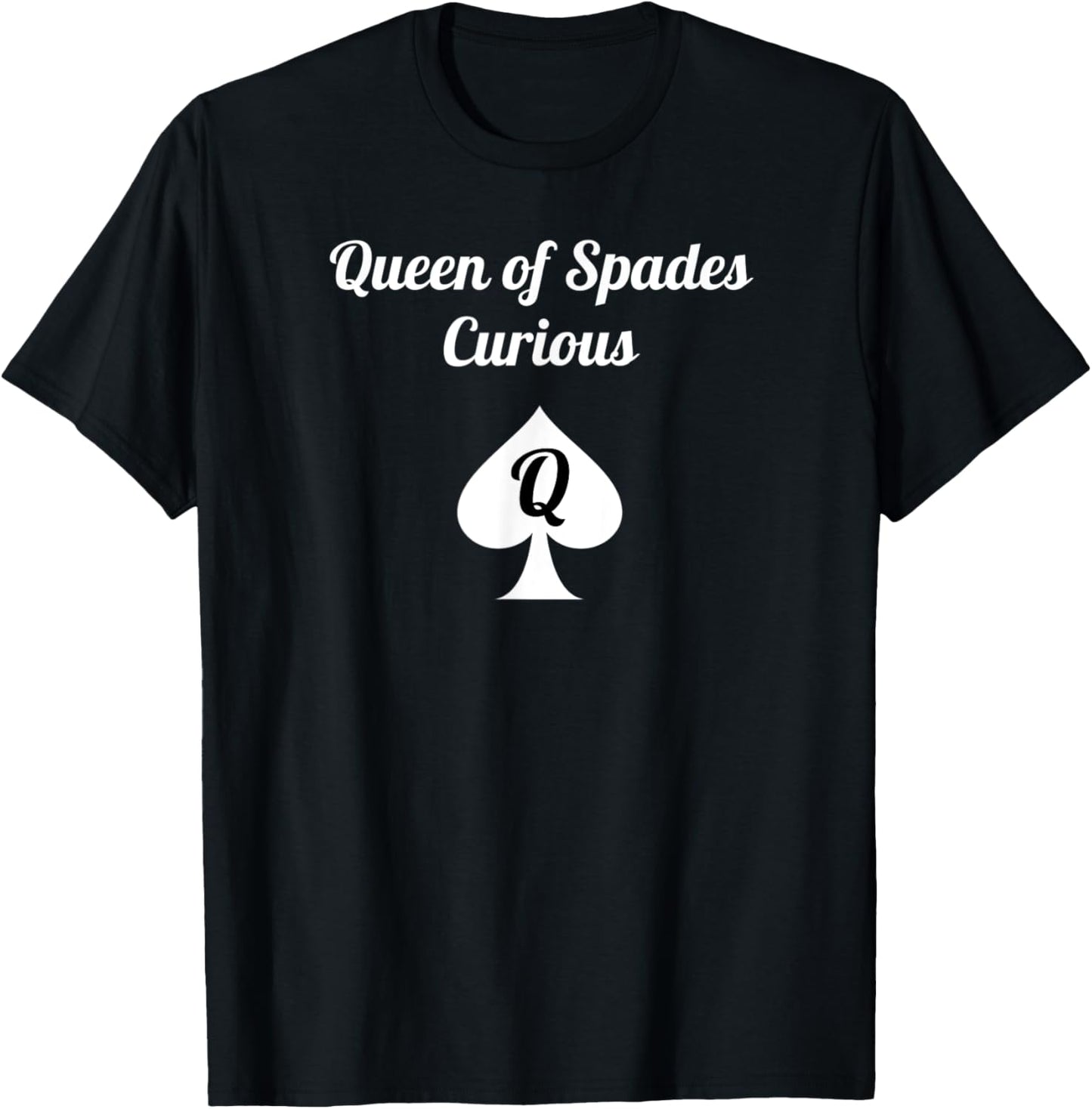 Queen of Spades Curious Clothes for Women - QOS Tee T-Shirt