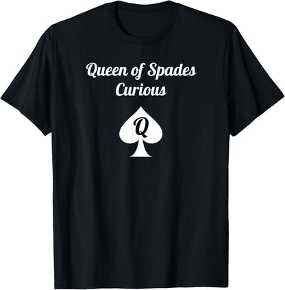 Queen of Spades Curious Clothes for Women - QOS Tee T-Shirt