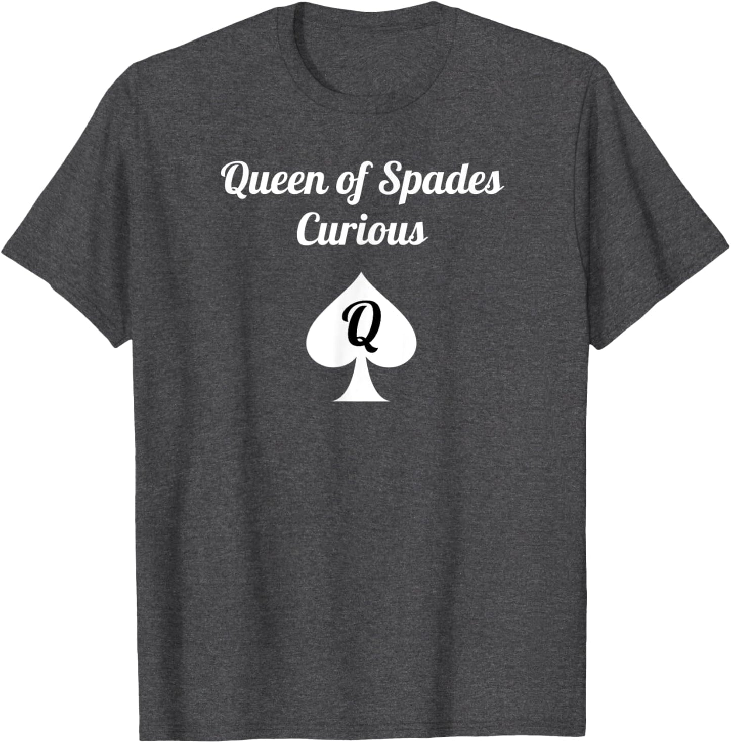Queen of Spades Curious Clothes for Women - QOS Tee T-Shirt