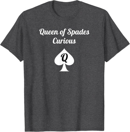 Queen of Spades Curious Clothes for Women - QOS Tee T-Shirt