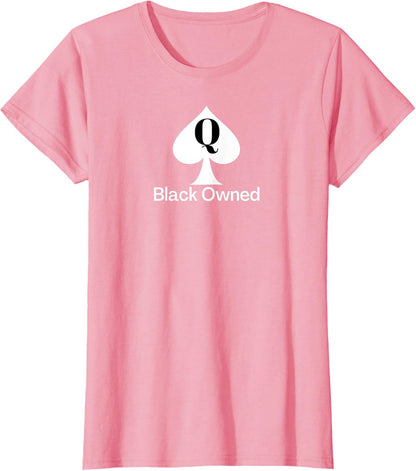 Black Owned - Queen of Spades QOS Tee T-Shirt